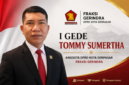 I Gede Tommy Sumertha Anggota DPRD Kota Denpasar Fraksi Gerindra. 